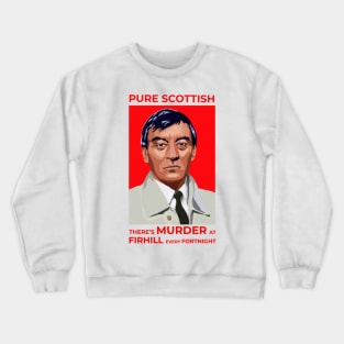 Jim Taggart Quote #3 Crewneck Sweatshirt